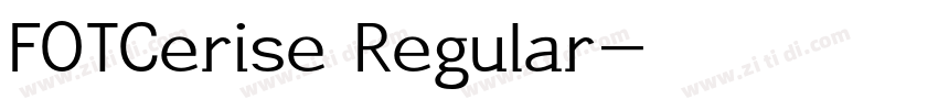 FOTCerise Regular字体转换